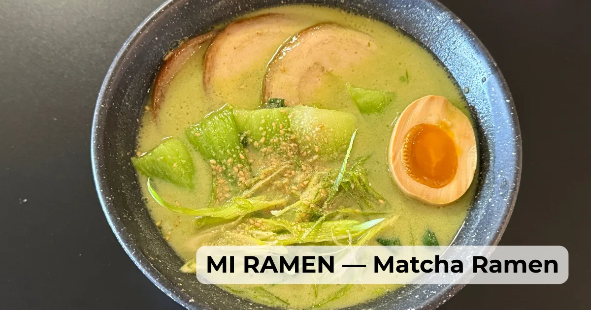Matcha Ramen